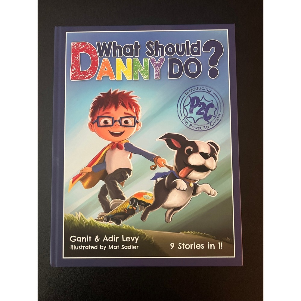 What Should Danny Do? Power to Choose 9 Stories in 1 Hardcover Ganit Adir Levy